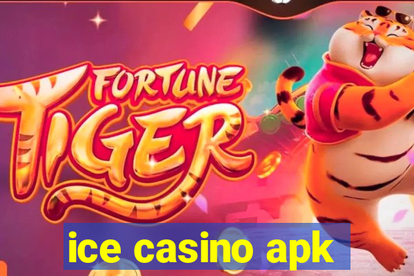 ice casino apk